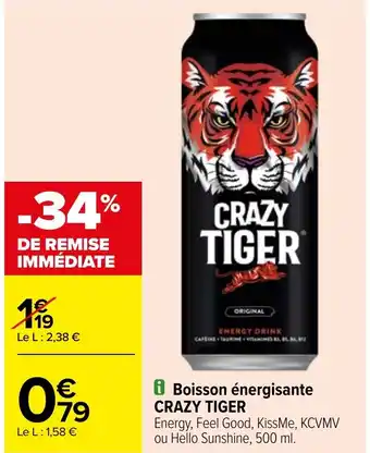 Carrefour Boisson énergisante CRAZY TIGER offre