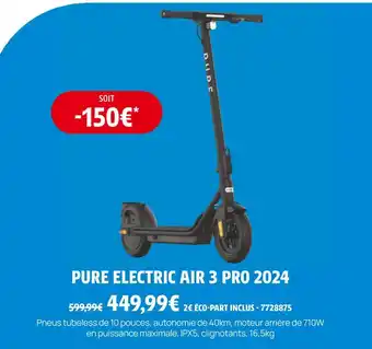 Darty PURE PURE ELECTRIC AIR 3 PRO 2024 offre