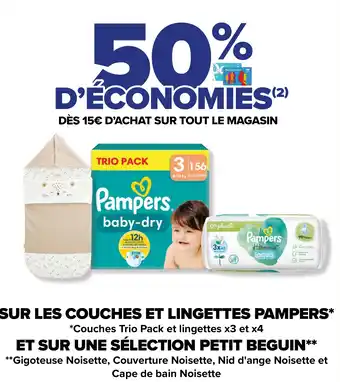 Carrefour SUR LES COUCHES ET LINGETTES PAMPERS* *Couches Trio Pack et lingettes x3 et x4 offre