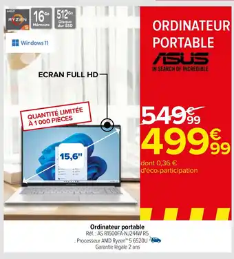 Carrefour Ordinateur portable Réf. AS R1500FA-NJ244W R5 Processeur AMD Ryzen™ 5 6520U Garantie légale 2 ans offre