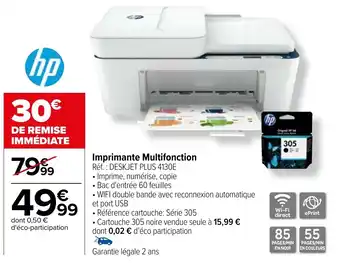 Carrefour Imprimante Multifonction Réf. DESKJET PLUS 4130E offre