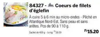 Thiriet Coeurs de filets d'églefin offre