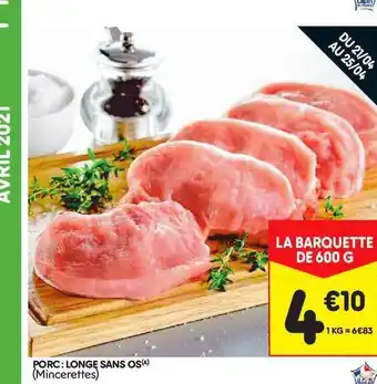 Leader Price Porc : Longe Sans Os offre