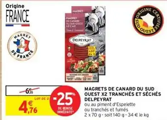 Delpeyrat - magrets de canard du sud ouest tranchés et séchés
