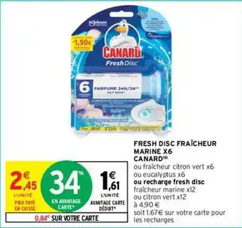 Intermarché Canard - fresh disc fraîcheur marine offre