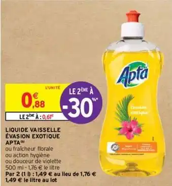 Intermarché Apta - liquide vaisselle évasion exotique offre