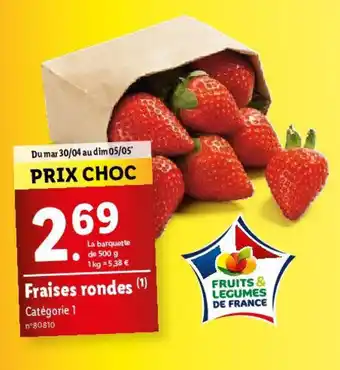 Lidl Fraises rondes (1) offre