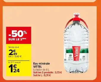 Carrefour Eau minérale VITTEL offre