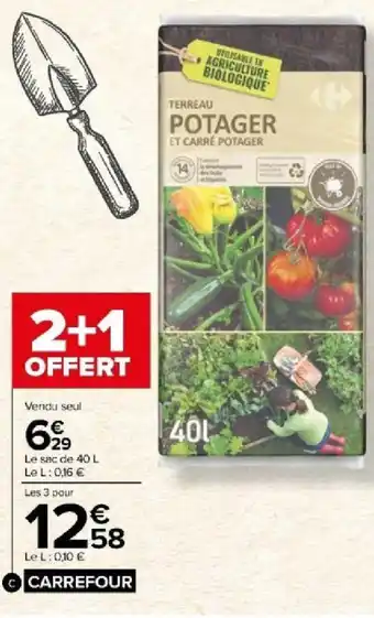 Carrefour Terreau Potager UAB Carrefour offre