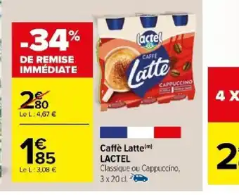 Carrefour Caffè Latte(m) LACTEL offre