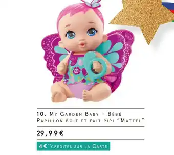 Monoprix Mattel my garden baby offre