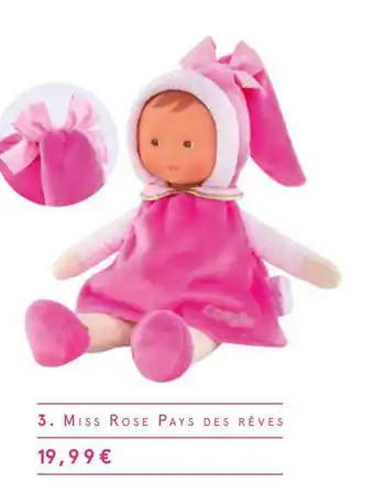 Monoprix Miss rose pays des rêves offre