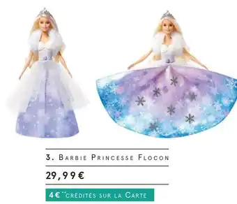 Barbie princesse flocon