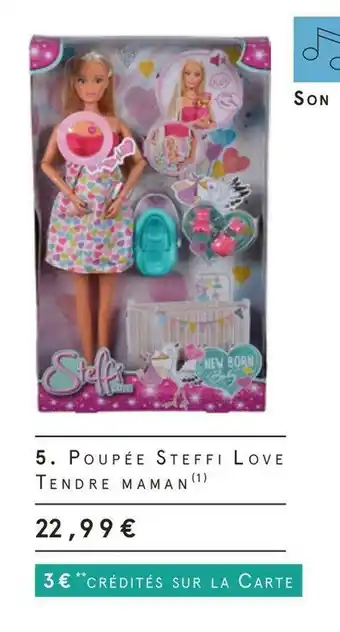 Monoprix Poupée steffi love tendre maman offre