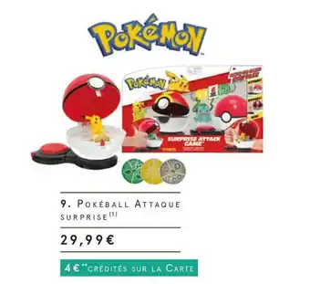Monoprix Pokéball attaque surprise offre