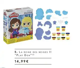Monoprix Play doh la reine des neiges ii offre