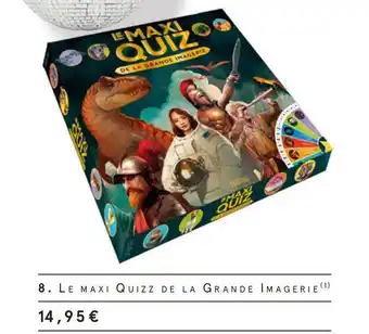Le maxi quizz de la grande imagerie
