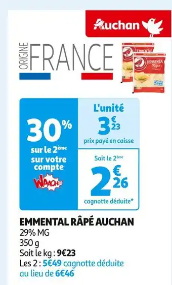 Auchan Supermarché AUCHAN EMMENTAL RÂPÉ offre