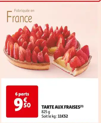 Auchan Supermarché TARTE AUX FRAISES offre