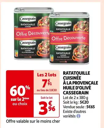 Auchan Supermarché CASSEGRAIN RATATOUILLE CUISINÉE À LA PROVENÇALE HUILE D'OLIVE offre