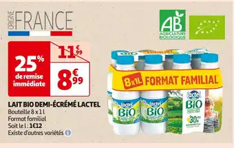 Auchan Supermarché LACTEL LAIT BIO DEMI-ÉCRÉMÉ offre