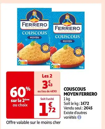 Auchan Supermarché FERRERO COUSCOUS MOYEN offre