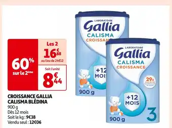 Auchan Supermarché GALLIA CROISSANCE CALISMA BLÉDINA offre