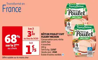 Auchan Supermarché FLEURY MICHON RÔTI DE POULET CUIT offre