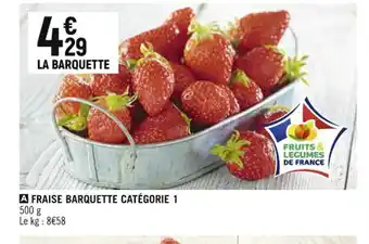 Casino Shop A FRAISE BARQUETTE CATÉGORIE 1 offre