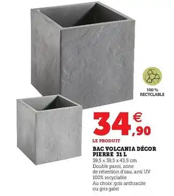 Bac Volcania Décor Pierre 31 L