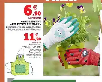 Super U Gants Enfant «les Petits Animaux» offre