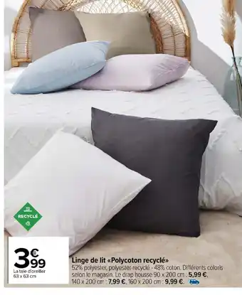 Carrefour Market Linge de lit <<Polycoton recyclé»> offre