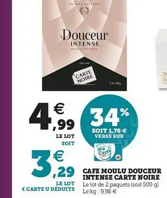 U Express Café Moulu Douceur Intense Carte Noire offre