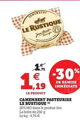 U Express Camembert Pasteurisé Le Rustique offre