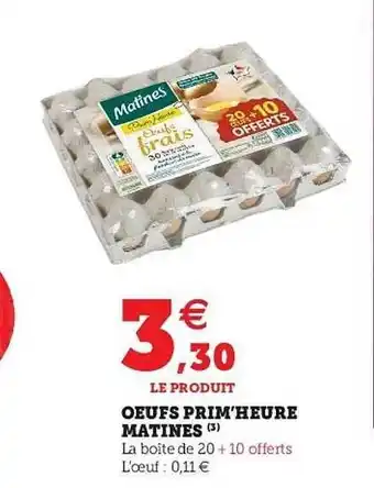 U Express Oeufs Prim'heurre Matines offre