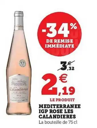 U Express Méditerranée Igp Rose Les Calandières offre