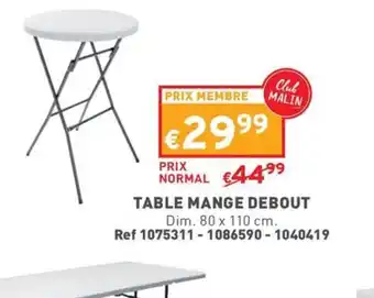Trafic TABLE MANGE DEBOUT offre