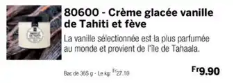 Thiriet 80600- Crème glacée vanille de Tahiti et fève offre