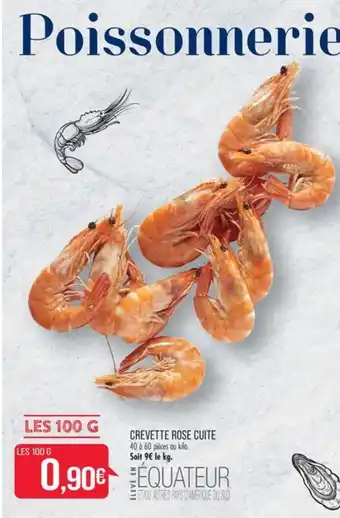 Match CREVETTE ROSE CUITE offre
