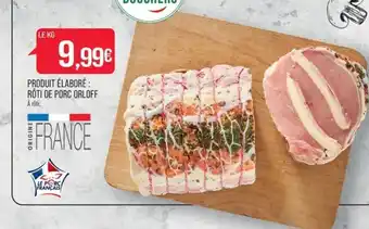 Match PRODUIT ÉLABORÉ : RÔTI DE PORC ORLOFF offre