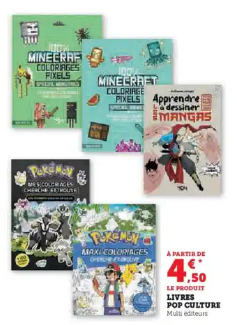 Super U LIVRES POP CULTURE Multi éditeurs offre