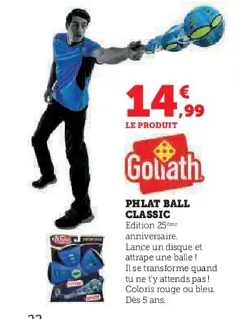 Super U PHLAT BALL CLASSIC offre