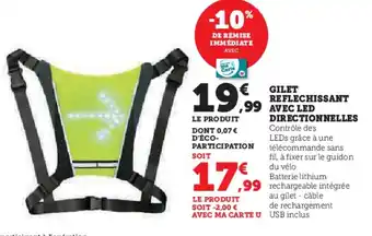 Super U GILET REFLECHISSANT AVEC LED DIRECTIONNELLES offre