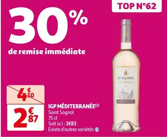 Auchan IGP MÉDITERRANÉE(¹) Saint Sagnol offre