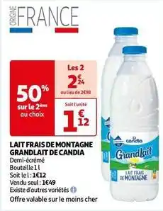 Auchan Supermarché Candia - lait frais de montagne grandlait offre