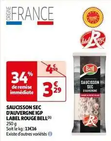 Auchan Supermarché Bell - saucisson sec d'auvergne igp label rouge offre
