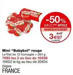 Monoprix Babybel - mini rouge offre