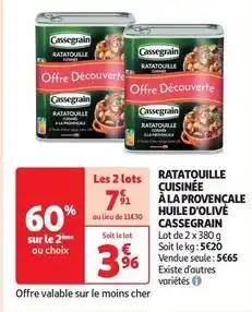 Cassegrain - ratatouille cuisinée à la provençale huile d'olive