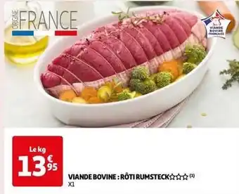 Auchan Viande bovine: roti rumsteck offre