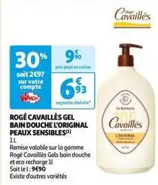 Auchan Roge cavailles - gel bain douche l'original peaux sensibles offre